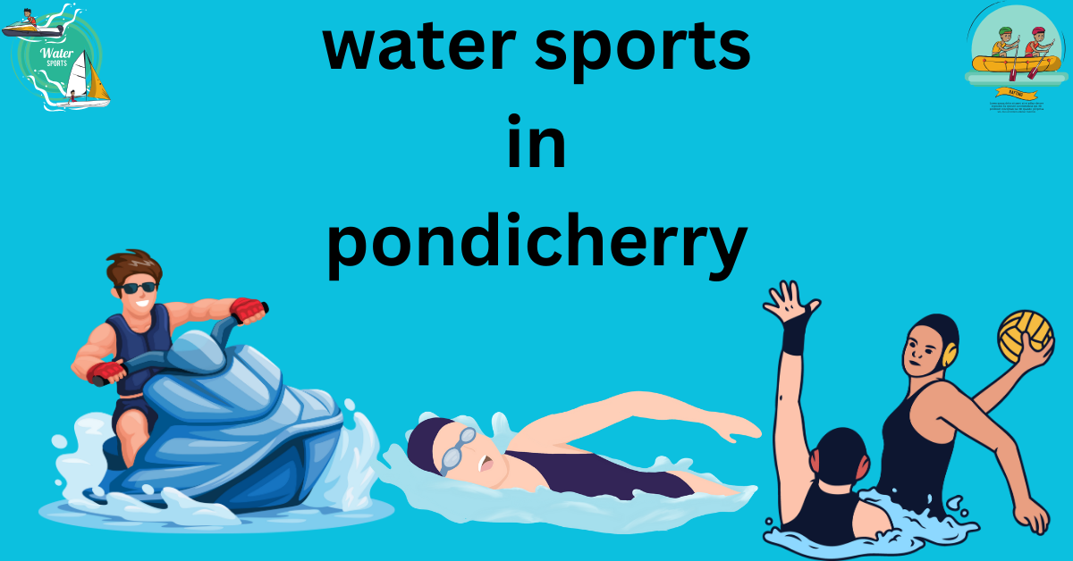 water sports in pondicherry