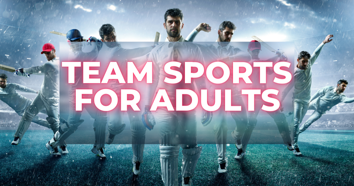 Team Sports for Adults
