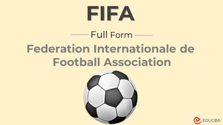 What is the Full Form of FIFA?