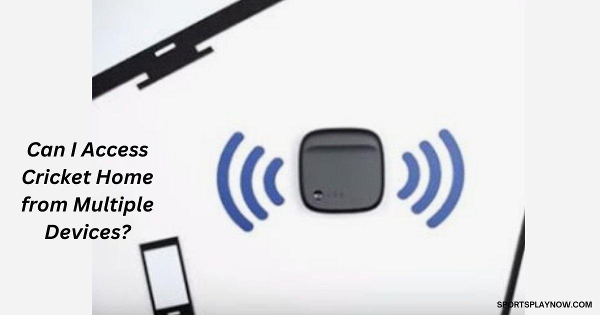 Can I Access Cricket Home from Multiple Devices?